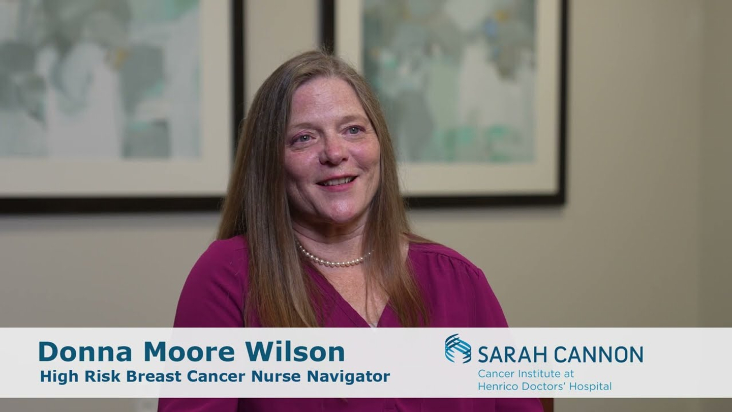 Donna Moore Wilson, Nurse Navigator of the High Risk Breast Program at Sarah Cannon