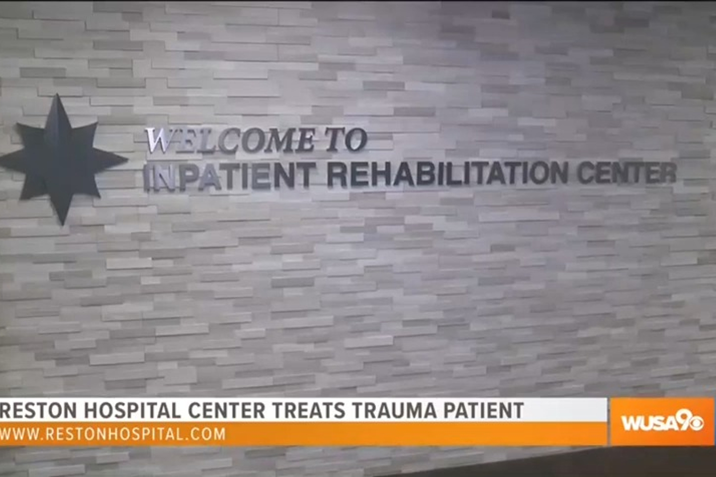 Slate brick wall in a hallway of Reston Hospital Center with a metal sign that reads, "Welcome to Inpatient Rehabilitation Center." There is a news tagline at the bottom of the photo that reads, "Reston Hospital Center treats trauma patient."