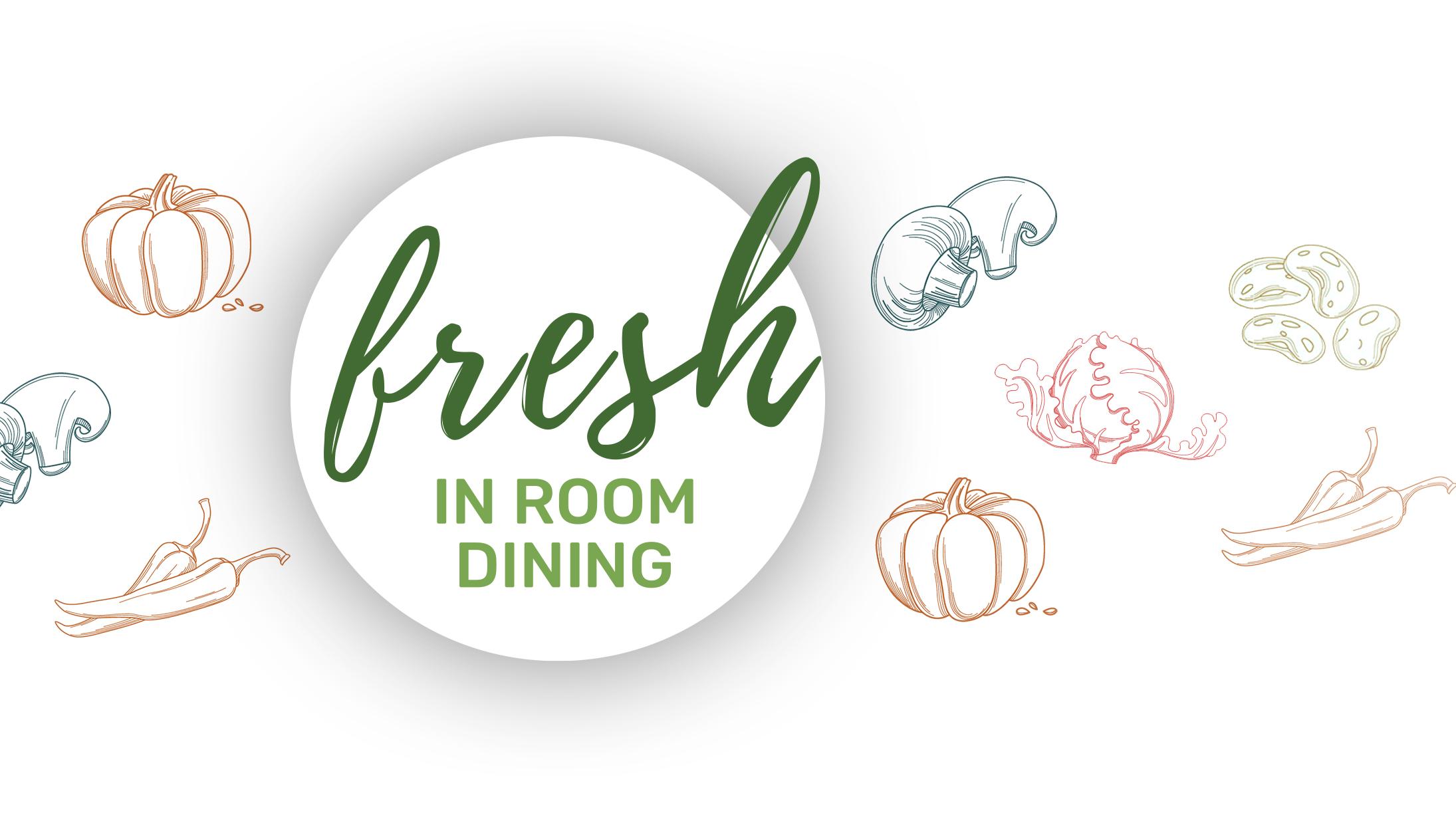 Fresh: In Room Dining