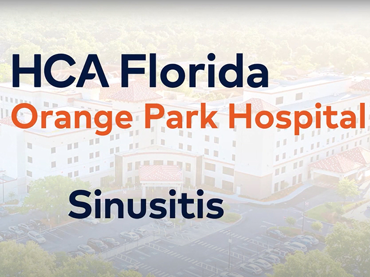 HCA Florida Orange Park Hospital: Sinusitis